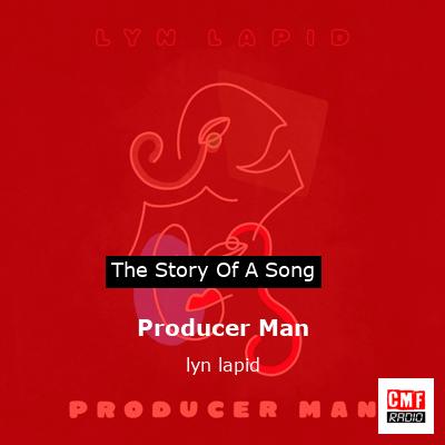 Producer Man – lyn lapid