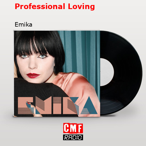 Professional Loving – Emika