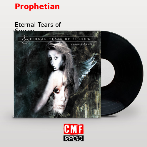 Prophetian – Eternal Tears of Sorrow