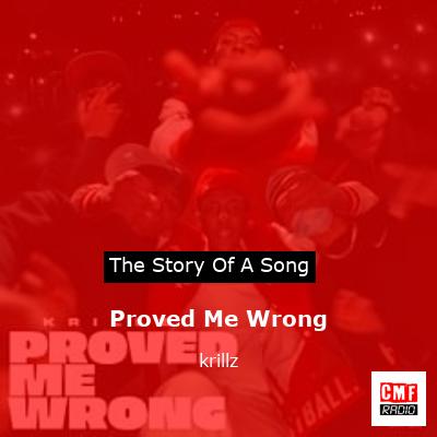 Proved Me Wrong – krillz