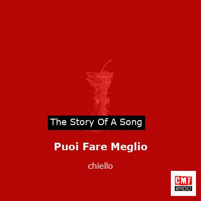 Puoi Fare Meglio – chiello