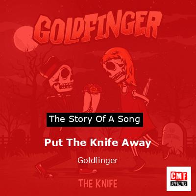 final cover Put The Knife Away Goldfinger
