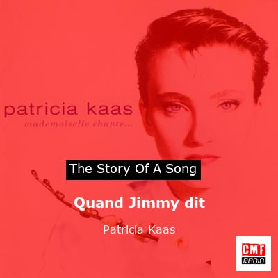 Quand Jimmy dit – Patricia Kaas