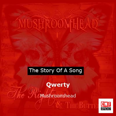 Qwerty – Mushroomhead