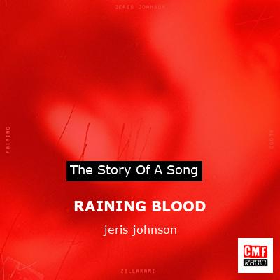 RAINING BLOOD – jeris johnson