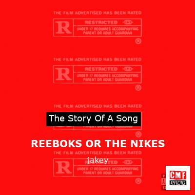 REEBOKS OR THE NIKES – jakey
