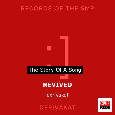 REVIVED – derivakat