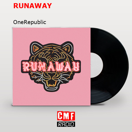 RUNAWAY – OneRepublic