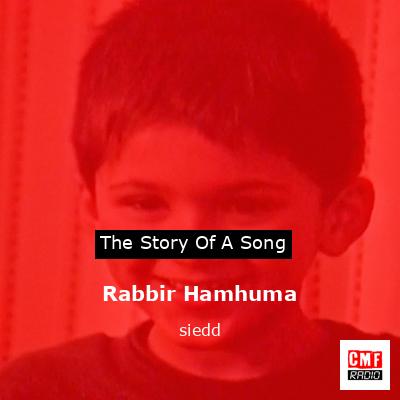 Rabbir Hamhuma – siedd