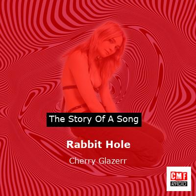 Rabbit Hole – Cherry Glazerr