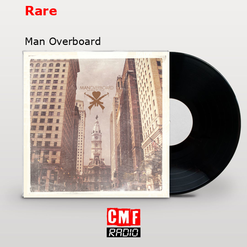 Rare – Man Overboard