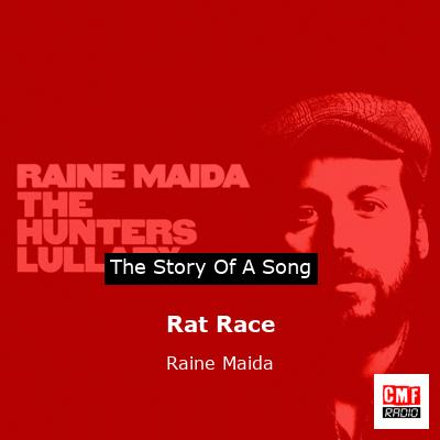 Rat Race – Raine Maida