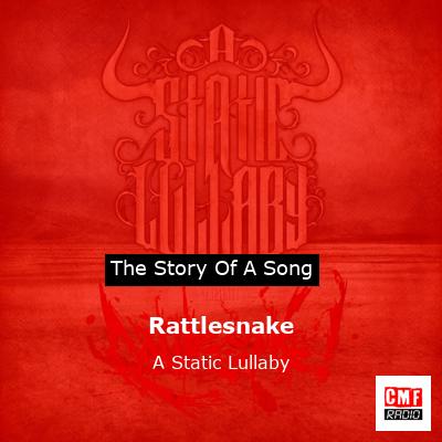 Rattlesnake – A Static Lullaby