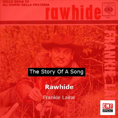 Rawhide – Frankie Laine