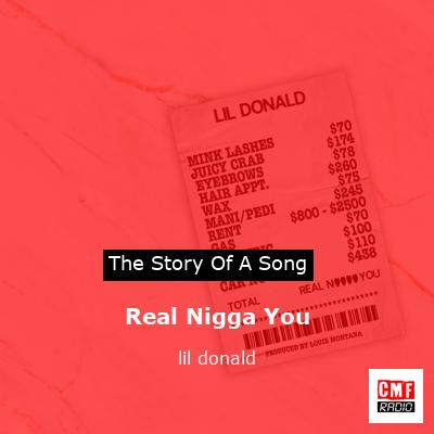 Real Nigga You – lil donald