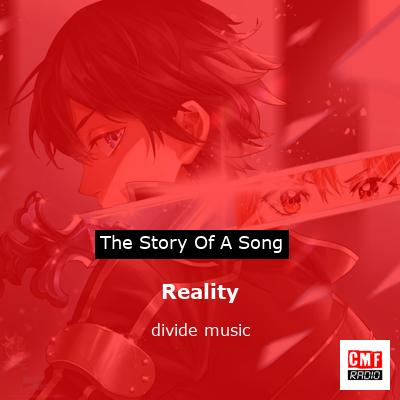 Reality – divide music