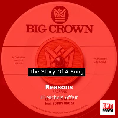 Reasons – El Michels Affair