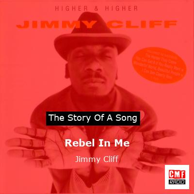 Rebel In Me – Jimmy Cliff