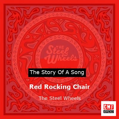 Red Rocking Chair – The Steel Wheels