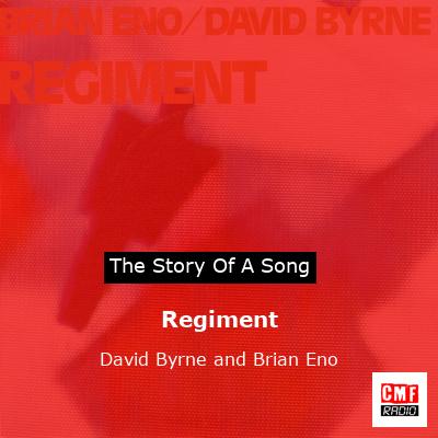 Regiment – David Byrne and Brian Eno