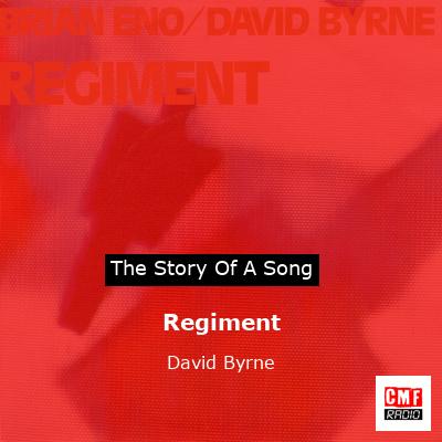 Regiment – David Byrne