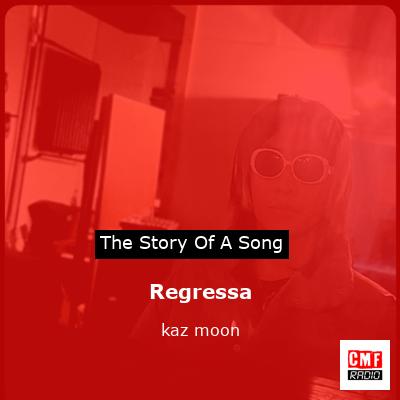 Regressa – kaz moon