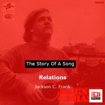 Relations – Jackson C. Frank