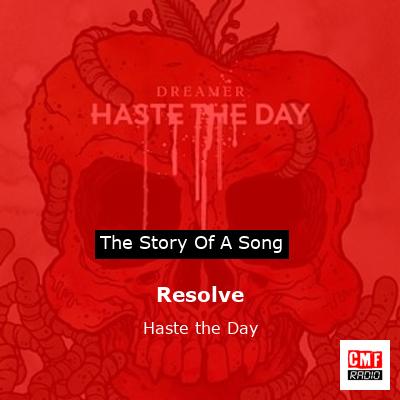 Resolve – Haste the Day