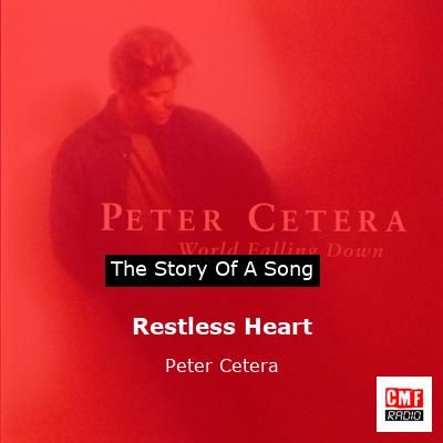 Restless Heart – Peter Cetera