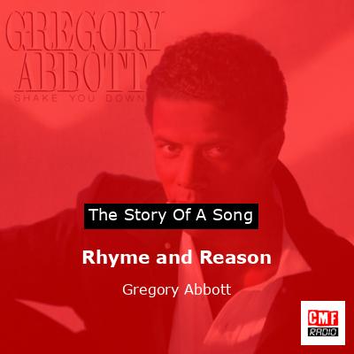 Rhyme and Reason – Gregory Abbott