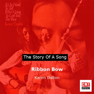 Ribbon Bow – Karen Dalton