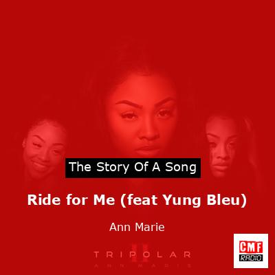 final cover Ride for Me feat Yung Bleu Ann Marie