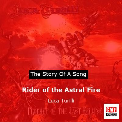 Rider of the Astral Fire – Luca Turilli