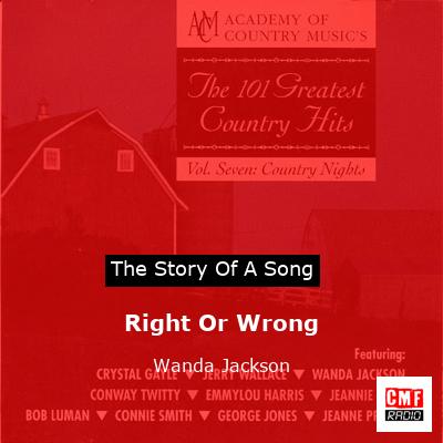 Right Or Wrong – Wanda Jackson