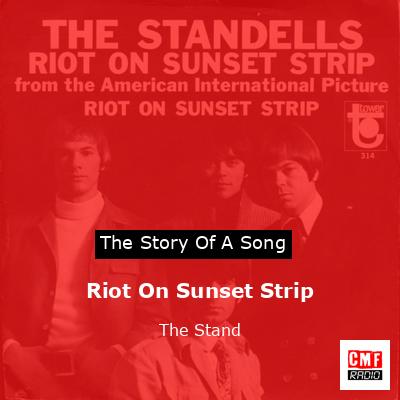 Riot On Sunset Strip – The Stand