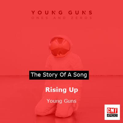 Rising Up – Young Guns