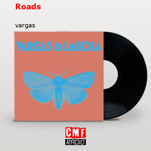 Roads – vargas