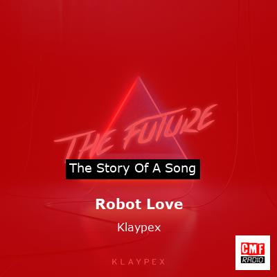 Robot Love – Klaypex
