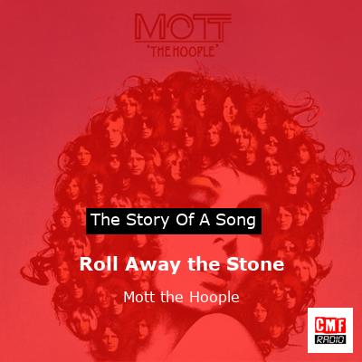 final cover Roll Away the Stone Mott the Hoople