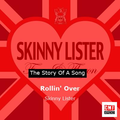 Rollin’ Over – Skinny Lister