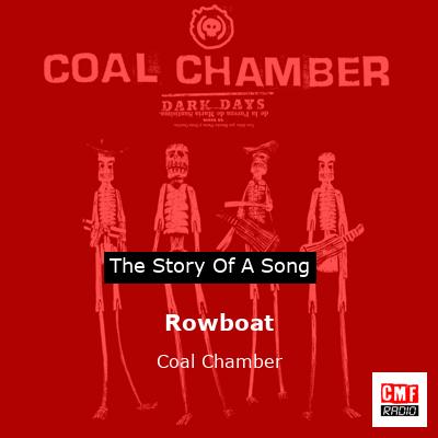 Rowboat – Coal Chamber