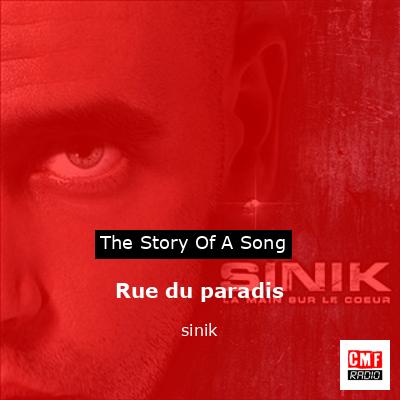Rue du paradis – sinik