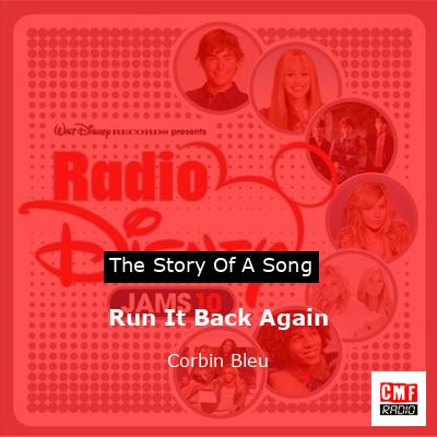 final cover Run It Back Again Corbin Bleu