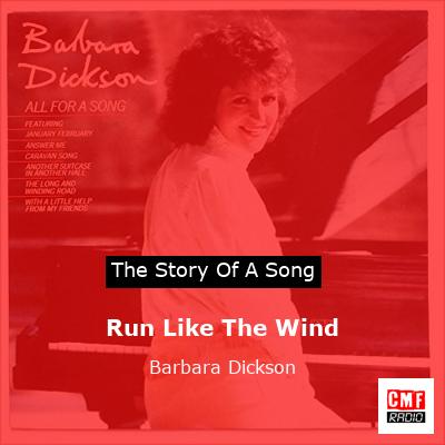 Run Like The Wind – Barbara Dickson