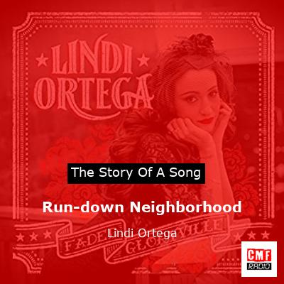 Run-down Neighborhood – Lindi Ortega