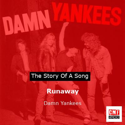 Runaway – Damn Yankees