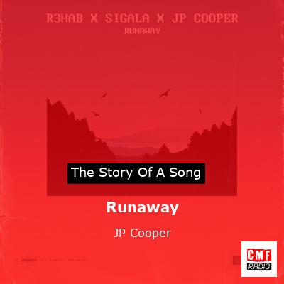 Runaway – JP Cooper