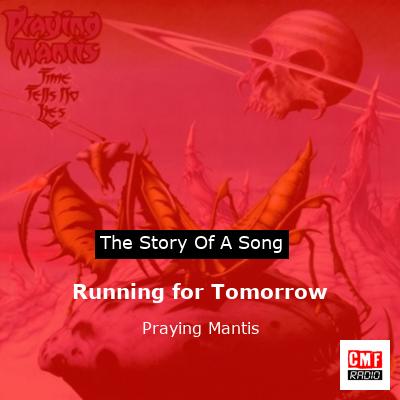 Running for Tomorrow – Praying Mantis