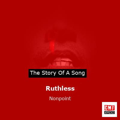 Ruthless – Nonpoint