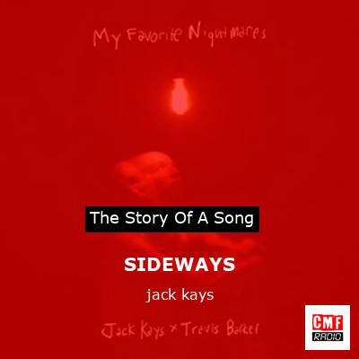 SIDEWAYS – jack kays